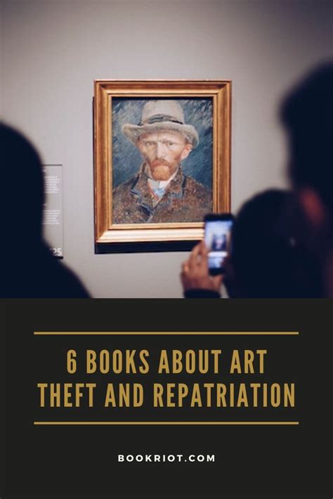 6 Books About Art Theft And Repatriation Book Riot