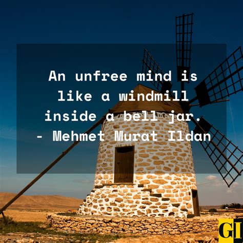 50 Best Windmill Quotes and Sayings on Living Free