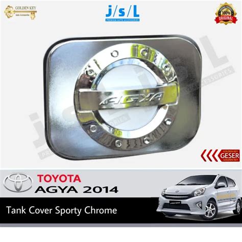 JSL Tank Cover Agya 2014 Tutup Tangki Bensin Sporty Chrome Lazada