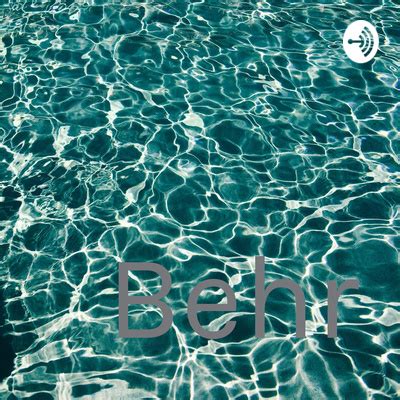 Behr • A podcast on Spotify for Podcasters