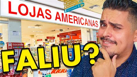 Lojas Americanas Faliu Youtube