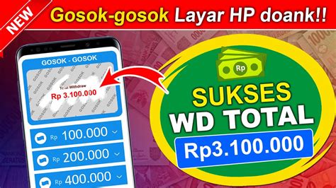 Sukses Wd Total Rp Gosok Gosok Layar Hp Dapat Uang