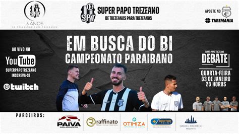 Spt Debate Em Busca Do Bi Campeonato Paraibano Youtube