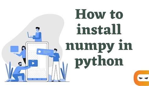 How To Install Numpy In Python Coding Ninjas