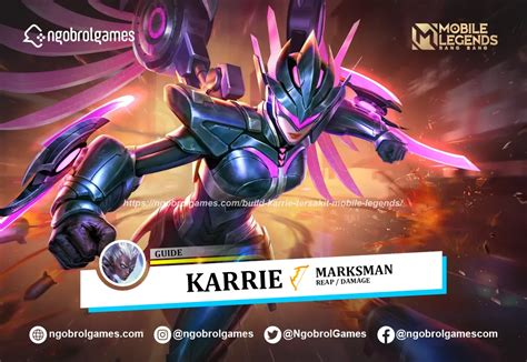 Build Karrie Tersakit Early Dan Late Game