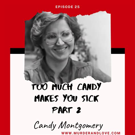 The Case of Candy Montgomery pt 2 - Love and Murder Podcast