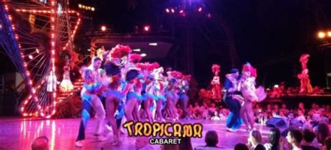 HISTORY Of The Paradise Under The Stars El Cabaret Tropicana