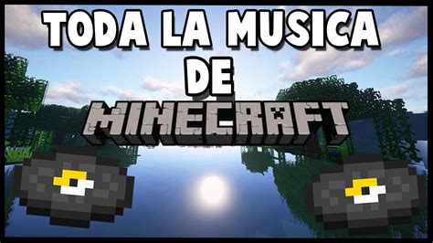 Toda La Musica De Minecraft Para Construir D HIIPO YouTube