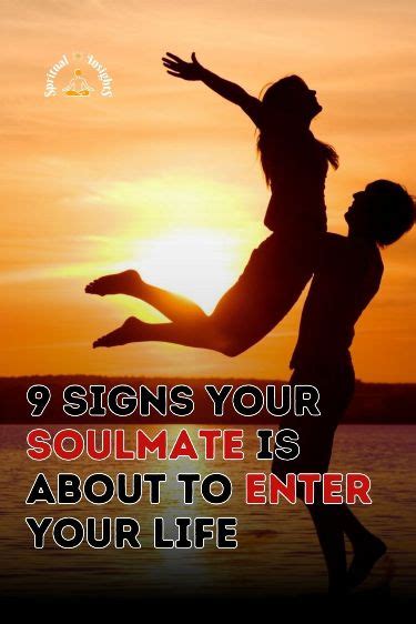 9 Signs Your Soulmate Is About To Enter Your Life