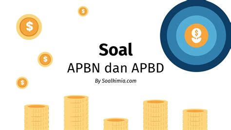 Contoh Soal APBN Dan APBD Ekonomi Kelas 11 Dan Jawaban 20 Butir