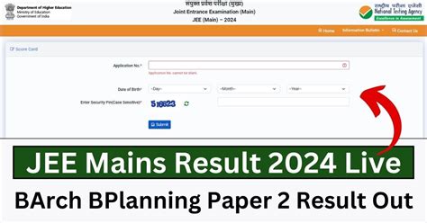 Jee Mains Result 2024 Live Barch Bplanning Paper 2 Result Out