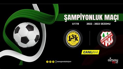 LİBADE SPOR ÇAVUŞBAŞI SPOR U17 B ŞAMPİYONLUK MAÇI YouTube