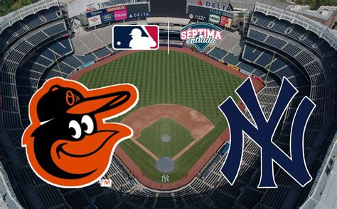 Orioles vs Yankees Dónde ver EN VIVO la MLB Hoy 25 de mayo de 2023