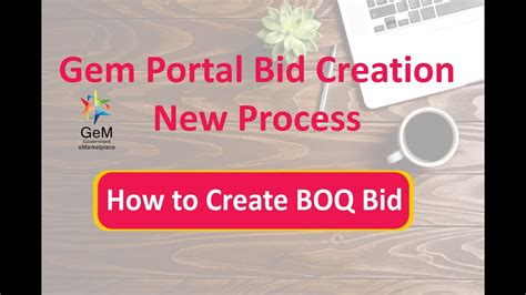 How To Create Boq Bid Gem Portal Bid Creation New Process Gemportal