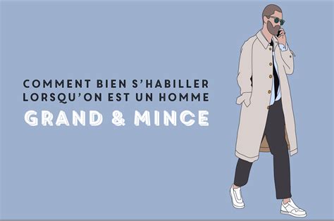 Style Vestimentaire Homme Grand Mince