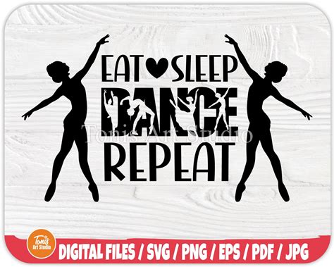 Eat Sleep Dance Repeat Svg Ballerina Svg Dance Mom Svg Etsy Uk