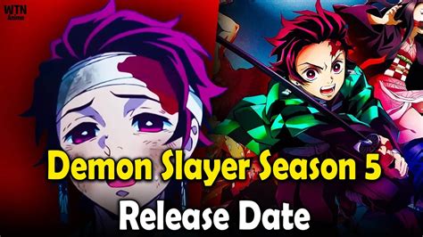 Demon Slayer Season 5 Release Date Youtube