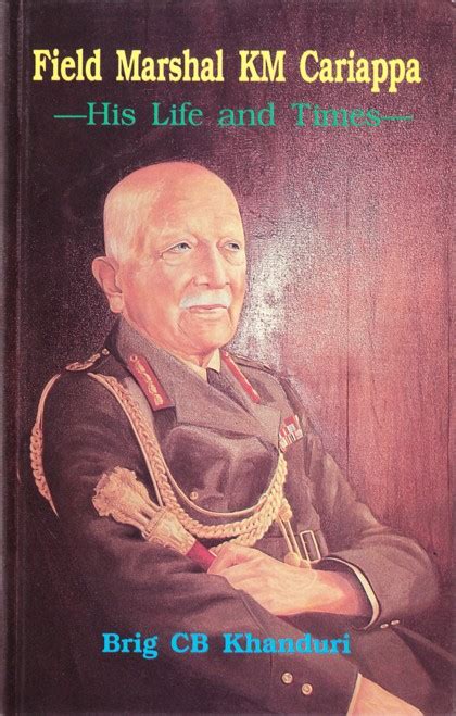 Field Marshal Cariappa - His Life & Times | Coorg.com