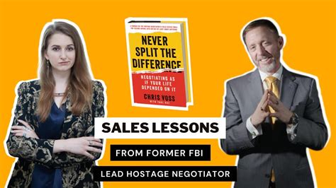 Sales Lessons From The FBI S Former Lead Hostage Negotiator Chris Voss