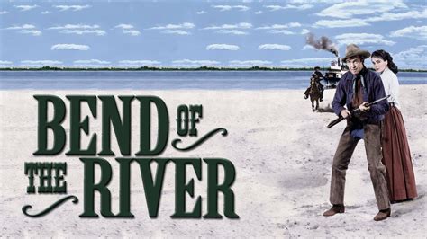 Bend of the River - Movie - Where To Watch