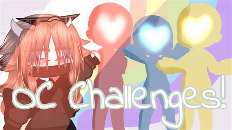 Trying Oc Challenges Pt 4 Gacha Club Youtube