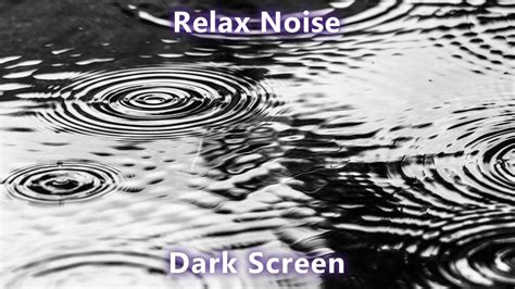 Gentle Rain Sounds To Sleep 3 Hours Dark Screen Rainfall Reduce