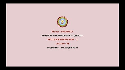 Physical Pharmaceutics I Protein Binding Part Aktu Digital