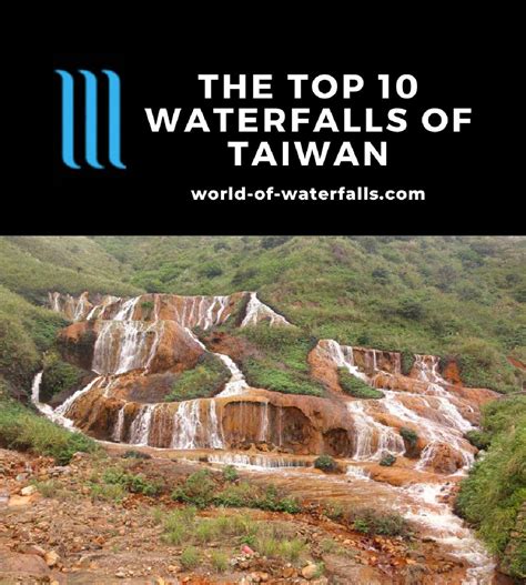 Top 10 Best Waterfalls in Taiwan & How To Visit Them - World of Waterfalls