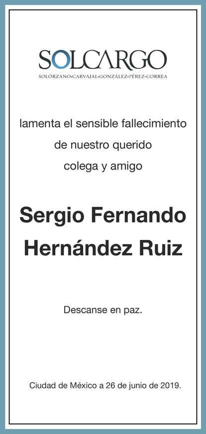 Se Or Sergio Fernando Hern Ndez Ru Z Obituario Esquela