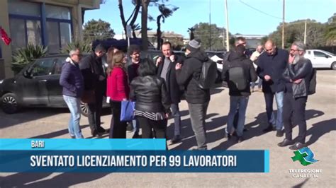 Bari Sventato Licenziamento Per 99 Lavoratori Tg Teleregione 06 02 2020