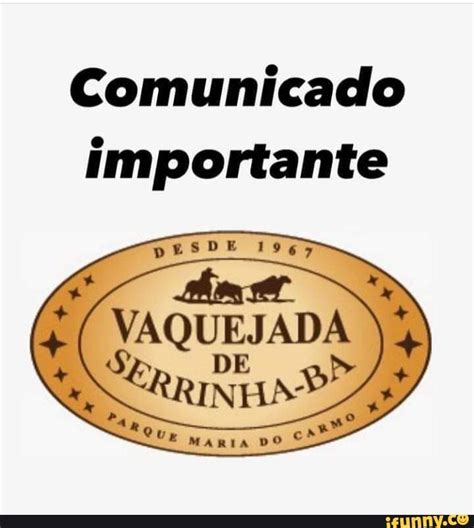 Cancelada Vaquejada De Serrinha Prevaleceram A Responsabilidade E O