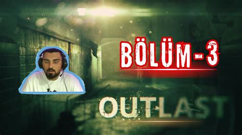 NESİN SEN DÜNYANIN EN KORKUNÇ OYUNU MU OUTLAST BÖLÜM 3 OzanADK