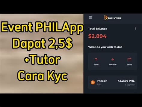 Event PHILApp Terbaru Dapat 2 5 Tutor Lengkap Cara KYC YouTube