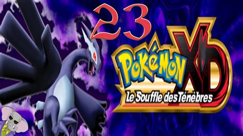 Sur Les Derniers BOSS Pokémon XD Le Souffle Des Ténèbres Episode 23