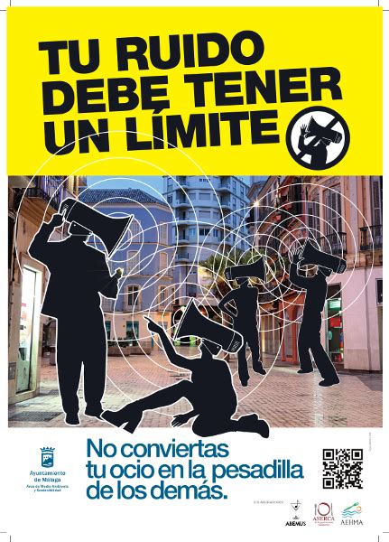 Campaña de concienciación contra el ruido Tu ruido debe tener un