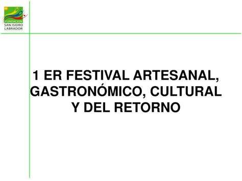 Ppt Er Festival Artesanal Gastron Mico Cultural Y Del Retorno