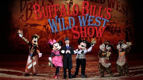 Buffalo Bills Wild West Show With Mickey And Friends Dinner Show At Disneyland Paris Youtube