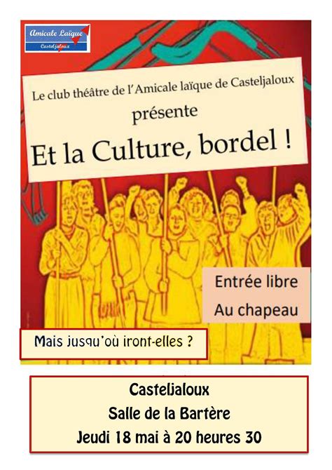 Et la culture bordel à la Bartère Le Petit Journal