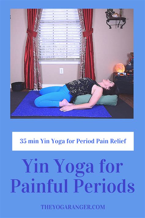 Yin Yoga For Painful Periods 35 Mins Yin Yoga Period Pain Relief