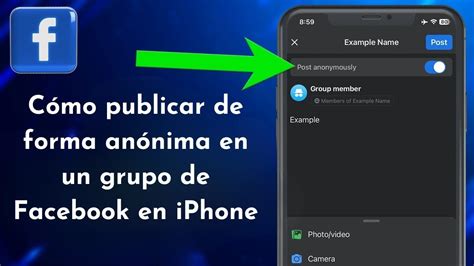 C Mo Publicar De Forma An Nima En Un Grupo De Facebook En Iphone Youtube