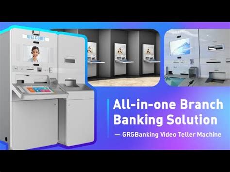 All In One Branch Banking Solution Grgbanking Video Teller Machine