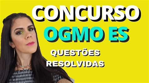 CONCURSO OGMO ES 2022 QUESTÕES RESOLVIDAS YouTube