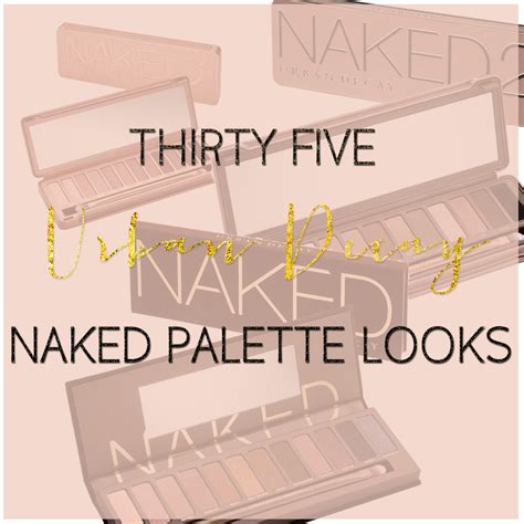 Naked Palette Looks Ideas Naked Palette Eye Makeup Makeup