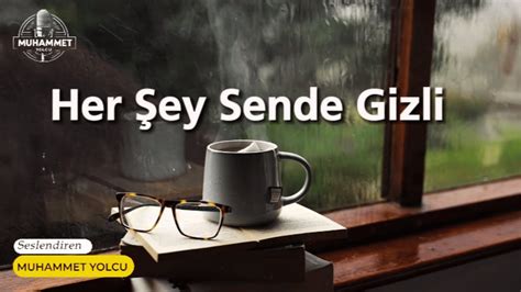 Her Şey Sende Gizli Şiiri Sevdiğin Kadar Sevilirsin Şiir Dinletisi Youtube