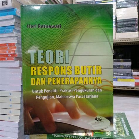 Jual Teori Respons Butir Dan Penerapannya Untuk Peneliti Praktisi