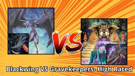 Blackwing Vs Gravekeepers Edison High Rated Match Royal Tribute Go