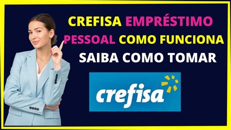 CREFISA EMPRÉSTIMO PESSOAL Como funciona YouTube