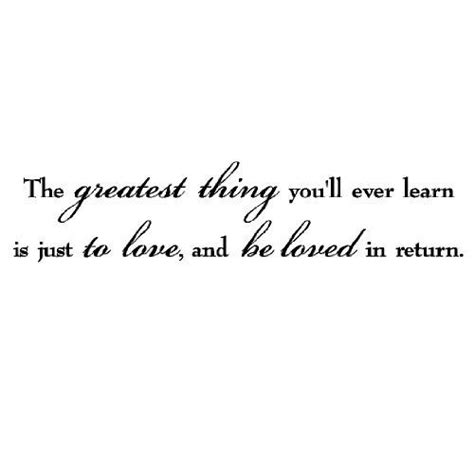 Favorite Quotation Ever Moulin Rouge 4 Life