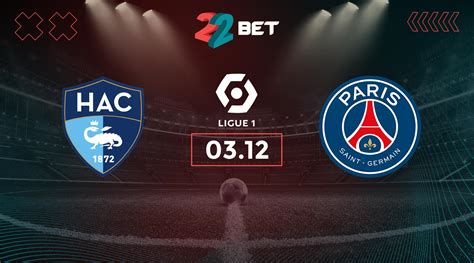 Le Havre Vs PSG Prediction Ligue 1 Match 03 12 2023