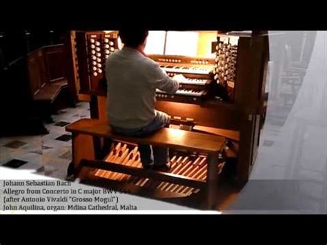 Js Bach Allegro From Organ Concerto In C After Vivaldi Grosso Mogul